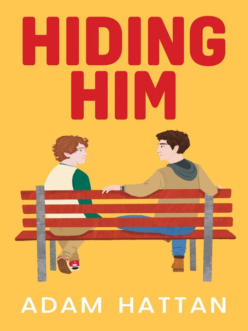 Title details for Hiding Him by Adam Hattan - Available
